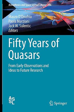 eBook (pdf) Fifty Years of Quasars de Mauro D'Onofrio, Paola Marziani, Jack W. Sulentic