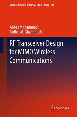 Livre Relié RF Transceiver Design for MIMO Wireless Communications de Fadhel M. Ghannouchi, Abbas Mohammadi