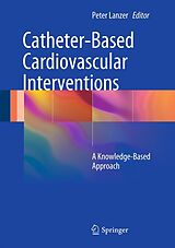 eBook (pdf) Catheter-Based Cardiovascular Interventions de Peter Lanzer