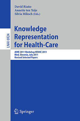 Kartonierter Einband Knowledge Representation for Health-Care von 