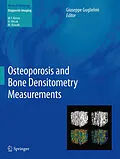 E-Book (pdf) Osteoporosis and Bone Densitometry Measurements von Giuseppe Guglielmi