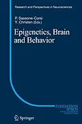 E-Book (pdf) Epigenetics, Brain and Behavior von Paolo Sassone Corsi, Yves Christen