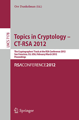 Kartonierter Einband Topics in Cryptology - CT-RSA 2012 von 