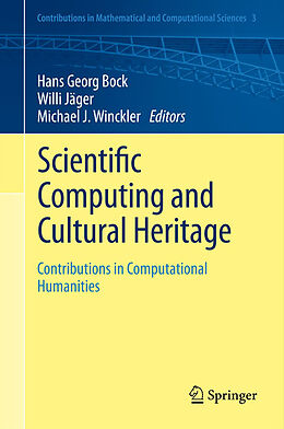 Livre Relié Scientific Computing and Cultural Heritage de 