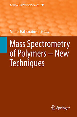 Fester Einband Mass Spectrometry of Polymers   New Techniques von 