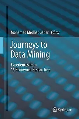 E-Book (pdf) Journeys to Data Mining von Mohamed Medhat Gaber