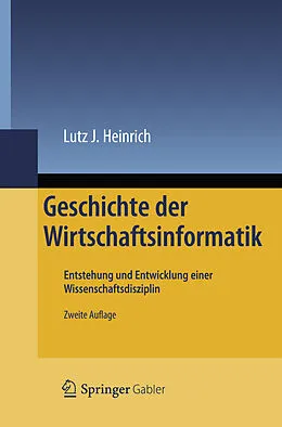 E-Book (pdf) Geschichte der Wirtschaftsinformatik von Lutz J. Heinrich