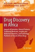 E-Book (pdf) Drug Discovery in Africa von Kelly Chibale, Mike Davies-Coleman, Collen Masimirembwa