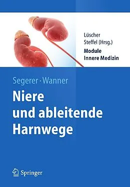 E-Book (pdf) Niere und Ableitende Harnwege von Katja Segerer, Christoph Wanner