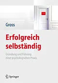 E-Book (pdf) Erfolgreich selbständig von Werner Gross