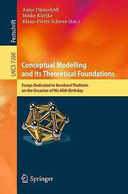 E-Book (pdf) Conceptual Modelling and Its Theoretical Foundations von 