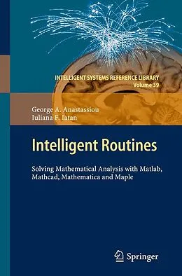E-Book (pdf) Intelligent Routines von George A. Anastassiou, Iuliana F. Iatan