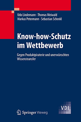 E-Book (pdf) Know-how-Schutz im Wettbewerb von Udo Lindemann, Thomas Meiwald, Markus Petermann