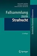 E-Book (pdf) Fallsammlung zum Strafrecht von Walter Gropp, Georg Küpper, Wolfgang Mitsch