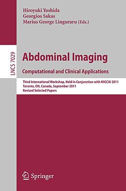 E-Book (pdf) Abdominal Imaging: Computational and Clinical Applications von 