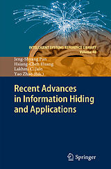 E-Book (pdf) Recent Advances in Information Hiding and Applications von Jeng-Shyang Pan, Hsiang-Cheh Huang, Lakhmi C Jain