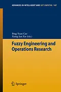 E-Book (pdf) Fuzzy Engineering and Operations Research von Bing-Yuan Cao, Xiang-Jun Xie
