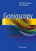 E-Book (pdf) Gonioscopy von Christoph Faschinger, Anton Hommer