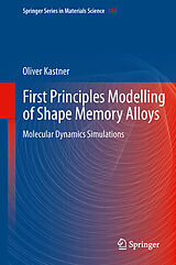 eBook (pdf) First Principles Modelling of Shape Memory Alloys de Oliver Kastner