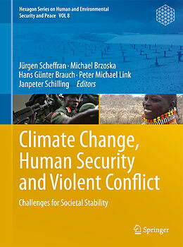 Fester Einband Climate Change, Human Security and Violent Conflict von 