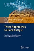 E-Book (pdf) Three Approaches to Data Analysis von Igor Chikalov, Vadim Lozin, Irina Lozina