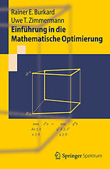 E-Book (pdf) Einführung in die Mathematische Optimierung von Rainer E. Burkard, Uwe T. Zimmermann