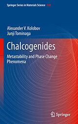 Livre Relié Chalcogenides de Junji Tominaga, Alexander V. Kolobov