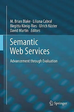 E-Book (pdf) Semantic Web Services von Brian Blake, Liliana Cabral, Birgitta König-Ries