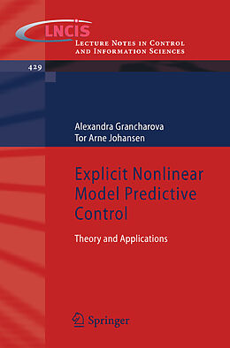 eBook (pdf) Explicit Nonlinear Model Predictive Control de Alexandra Grancharova, Tor Arne Johansen