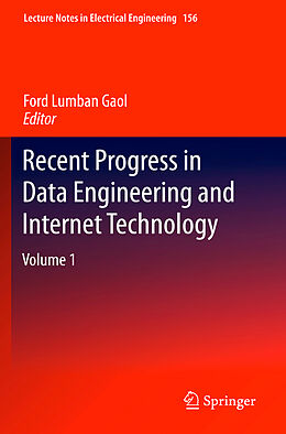 Livre Relié Recent Progress in Data Engineering and Internet Technology de 