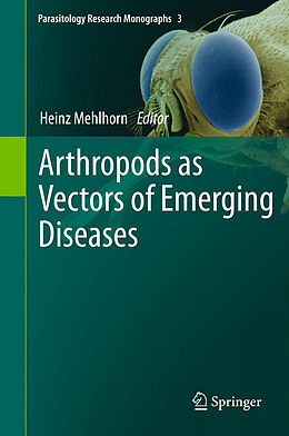 Livre Relié Arthropods as Vectors of Emerging Diseases de 