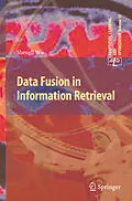 E-Book (pdf) Data Fusion in Information Retrieval von Shengli Wu