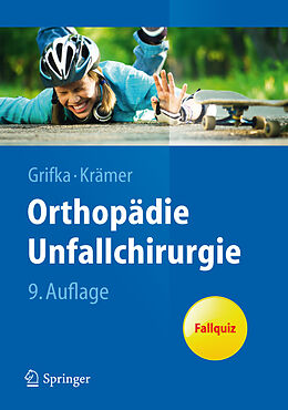 E-Book (pdf) Orthopädie Unfallchirurgie von Joachim Grifka, Jürgen Krämer