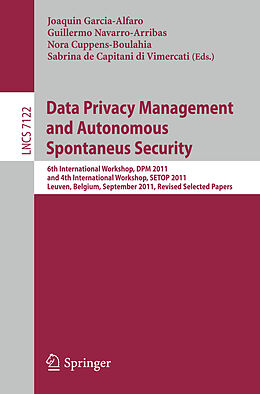 Couverture cartonnée Data Privacy Management and Autonomous Spontaneus Security de 