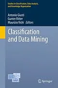 E-Book (pdf) Classification and Data Mining von Antonio Giusti, Gunter Ritter, Maurizio Vichi