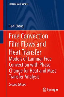 E-Book (pdf) Free Convection Film Flows and Heat Transfer von De-Yi Shang