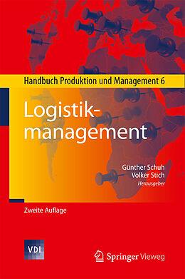 E-Book (pdf) Logistikmanagement von Günther Schuh, Volker Stich