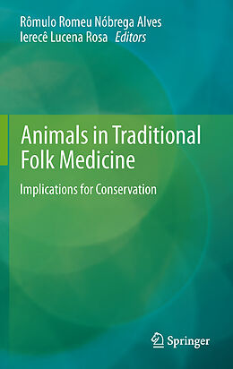 Livre Relié Animals in Traditional Folk Medicine de 