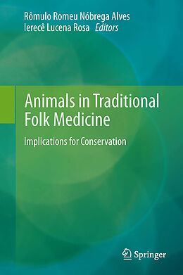 eBook (pdf) Animals in Traditional Folk Medicine de Rômulo Romeu Nóbrega Alves, Ierecê Lucena Rosa