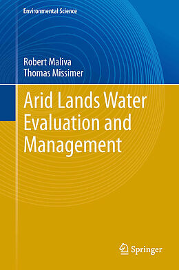 E-Book (pdf) Arid Lands Water Evaluation and Management von Robert Maliva, Thomas Missimer