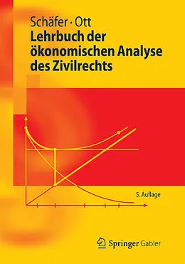 E-Book (pdf) Lehrbuch der ökonomischen Analyse des Zivilrechts von Hans-Bernd Schäfer, Claus Ott