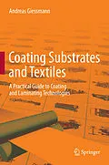 E-Book (pdf) Coating Substrates and Textiles von Andreas Giessmann