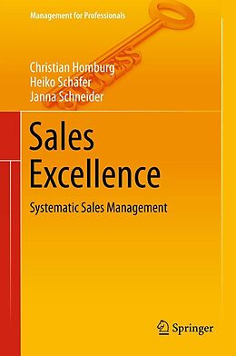 E-Book (pdf) Sales Excellence von Christian Homburg, Heiko Schäfer, Janna Schneider
