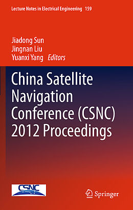 Livre Relié China Satellite Navigation Conference (CSNC) 2012 Proceedings de 