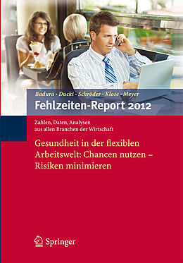 E-Book (pdf) Fehlzeiten-Report 2012 von Bernhard Badura, Antje Ducki, Helmut Schröder