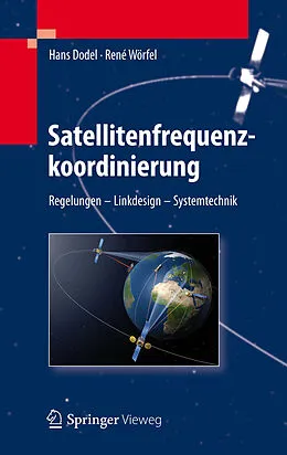 E-Book (pdf) Satellitenfrequenzkoordinierung von Hans Dodel, René Wörfel