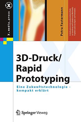 E-Book (pdf) 3D-Druck/Rapid Prototyping von Petra Fastermann