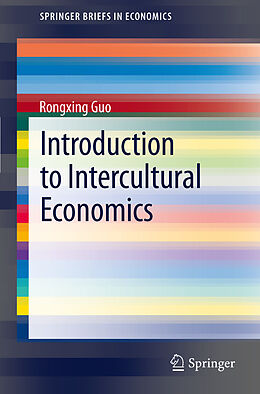 Couverture cartonnée Introduction to Intercultural Economics de Rongxing Guo