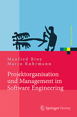 Fester Einband Projektorganisation und Management im Software Engineering von Manfred Broy, Marco Kuhrmann