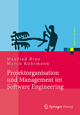 E-Book (pdf) Projektorganisation und Management im Software Engineering von Manfred Broy, Marco Kuhrmann